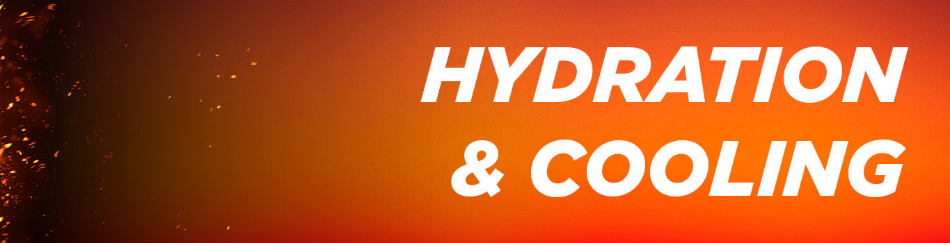 Hydration & Cooling